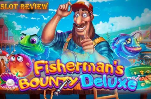 Fishermans Bounty Deluxe slot